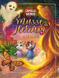Musse ja Helium: Aika nukkua (e-äänikirja)