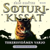 Soturikissat: Erikoisseikkailu: Tiikerisydämen varjo