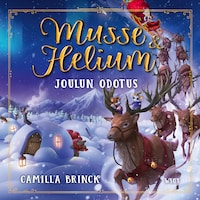 Musse ja Helium: Joulun odotus