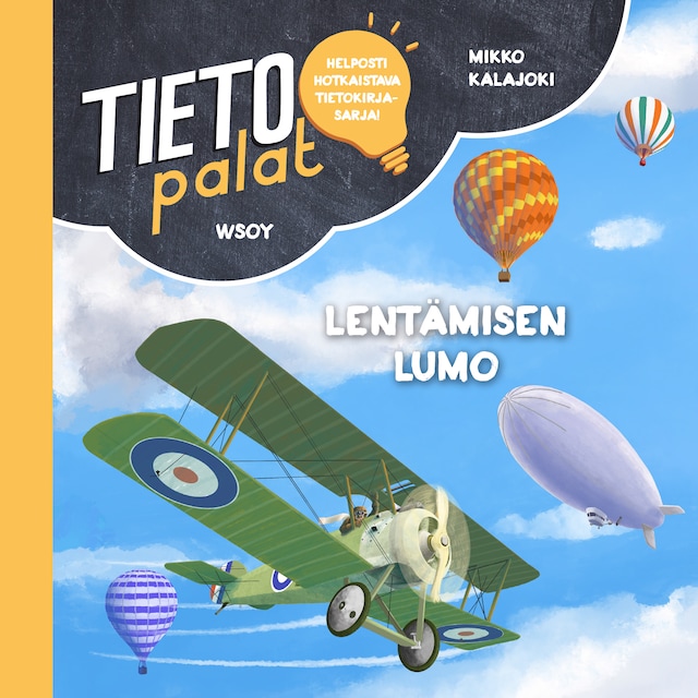 Tietopalat: Lentämisen lumo Book cover for Tietopalat: Lentämisen lumo