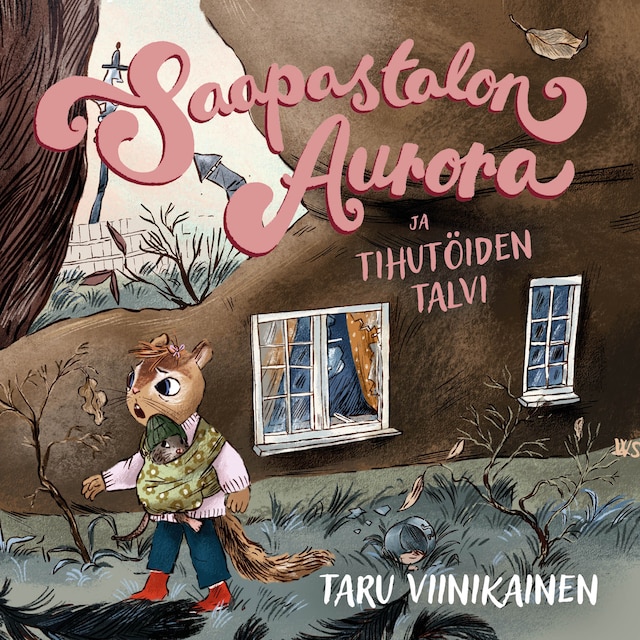 Book cover for Saapastalon Aurora ja tihutöiden talvi