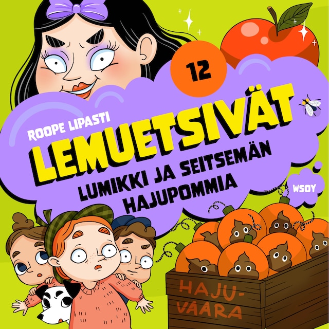 Book cover for Lemuetsivät 12: Lumikki ja seitsemän hajupommia