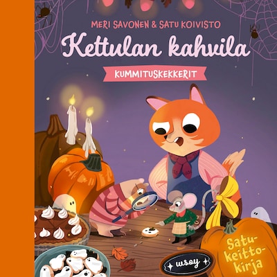 Kettulan kahvila: Kummituskekkerit