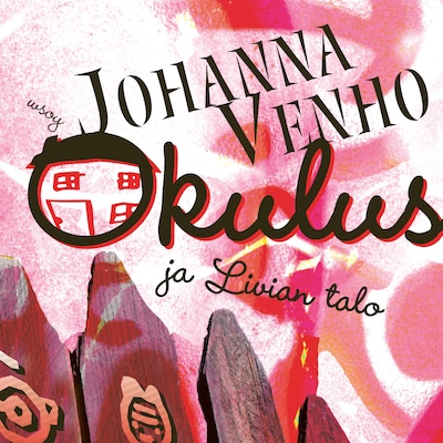 Okulus ja Livian talo