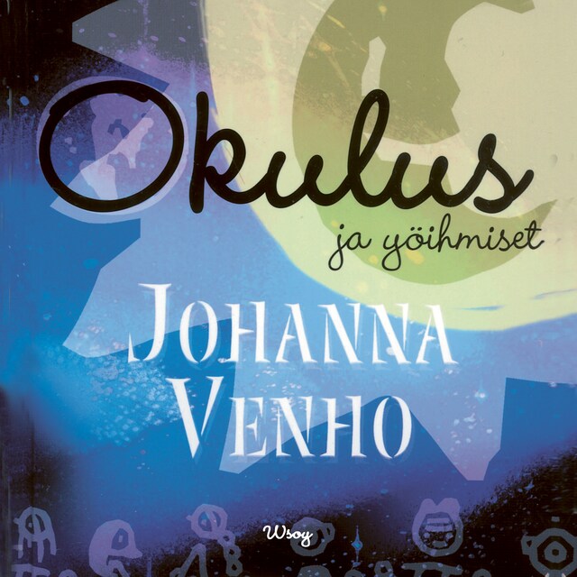 Portada de libro para Okulus ja yöihmiset