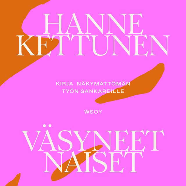 Kirjankansi teokselle Väsyneet naiset