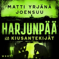Harjunpää ja kiusantekijät