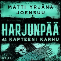 Harjunpää ja kapteeni Karhu