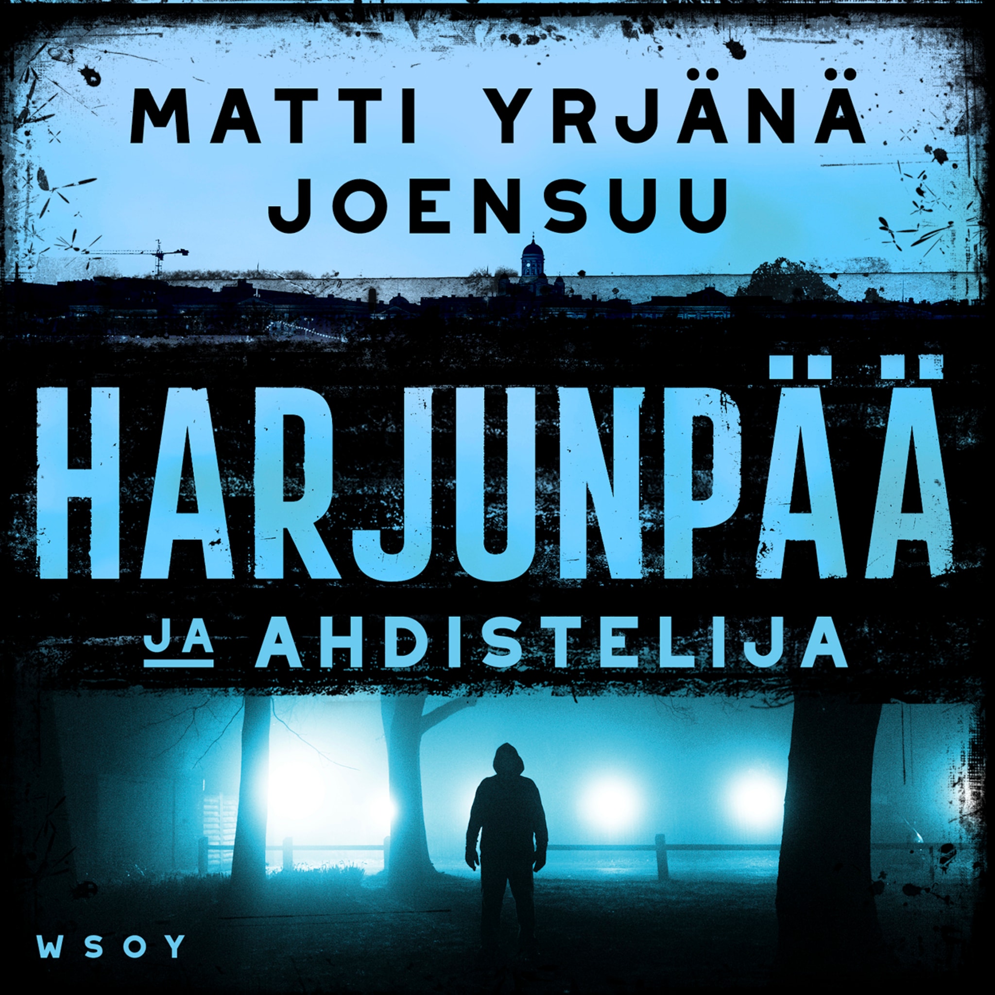 Äänikirjan Harjunpää ja ahdistelija kansikuva