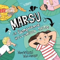 Marsu ja lumpeena kellumisen taito