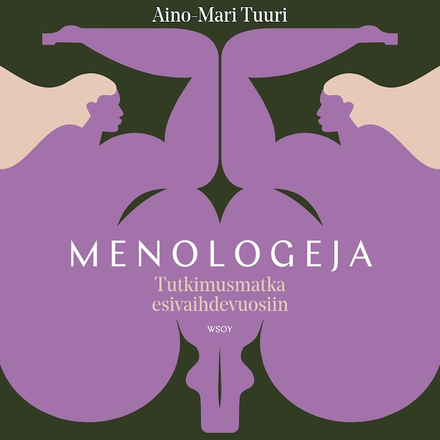 Book cover for Menologeja - Tutkimusmatka esivaihdevuosiin