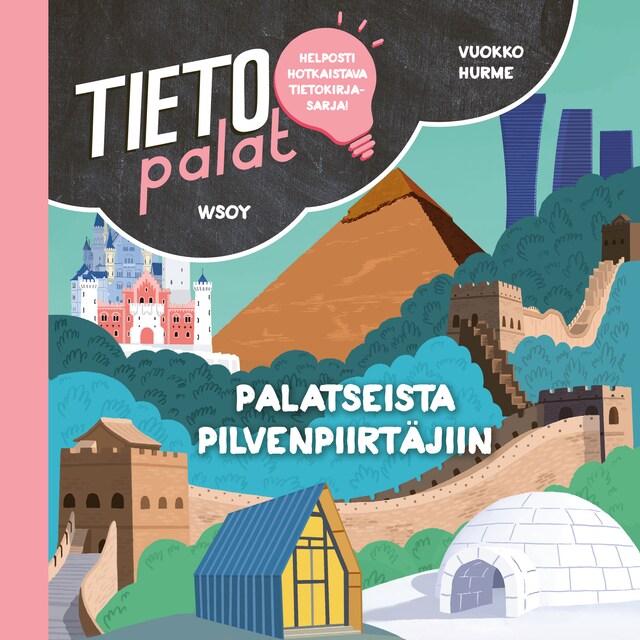 Couverture de livre pour Tietopalat: Palatseista pilvenpiirtäjiin