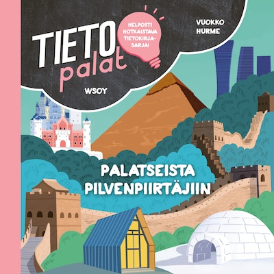 Tietopalat: Palatseista pilvenpiirtäjiin