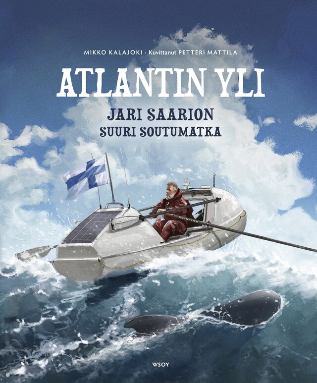 Atlantin yli: Jari Saarion suuri soutumatka (e-äänikirja) Book cover for Atlantin yli: Jari Saarion suuri soutumatka (e-äänikirja)