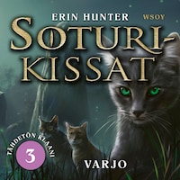 Soturikissat: Tähdetön klaani 3: Varjo