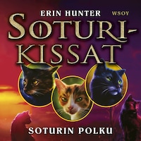 Soturikissat: Novellit: Soturin polku