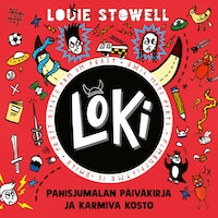 LOKI: Pahisjumalan päiväkirja ja karmiva kosto