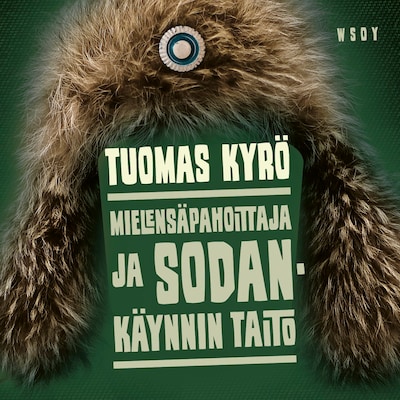 Mielensäpahoittaja ja sodankäynnin taito