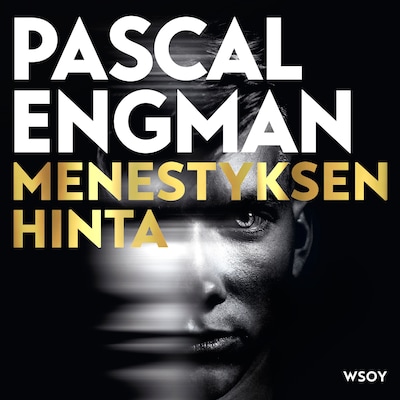 Menestyksen hinta