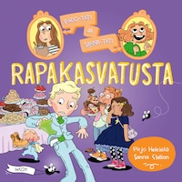 Pirjo-täti ja Sanna-täti: Rapakasvatusta