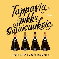 Tappavia pikku salaisuuksia