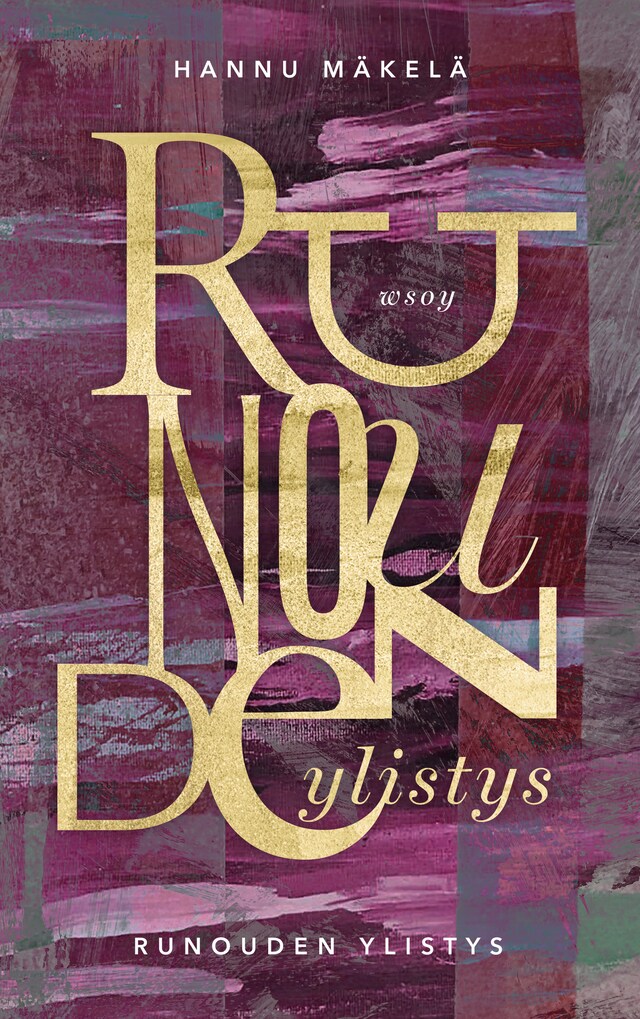 Book cover for Runouden ylistys