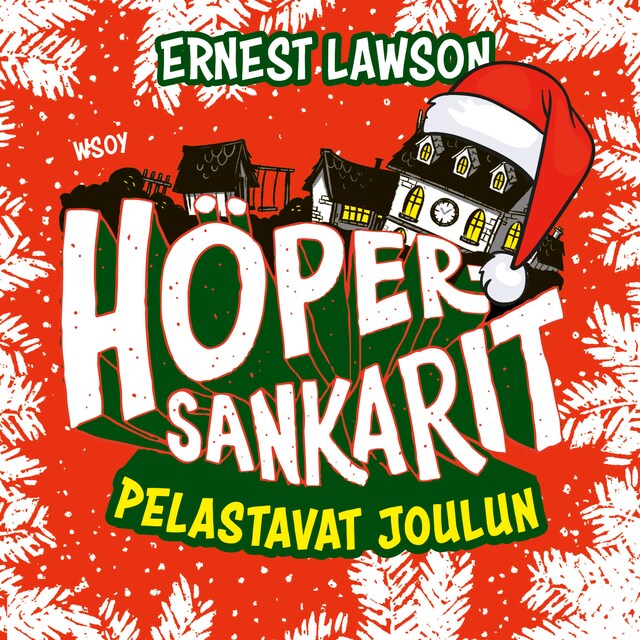 Bokomslag for Höpersankarit pelastavat joulun