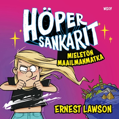 Höpersankarit: Mieletön maailmanmatka