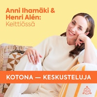 Kotona – Keskusteluja. Keittiössä