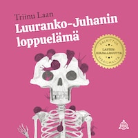 Luuranko-Juhanin loppuelämä