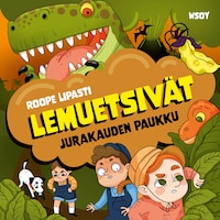 Lemuetsivät: Jurakauden paukku