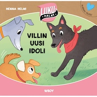 Villin uusi idoli