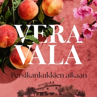 Persikankukkien aikaan
