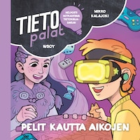 Tietopalat: Pelit kautta aikojen