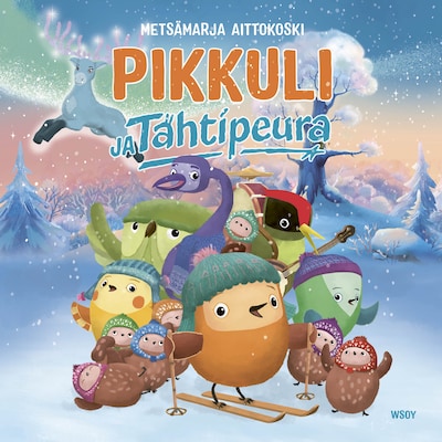 Pikkuli ja Tähtipeura äänikirja