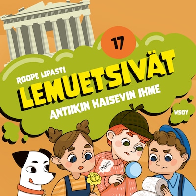 Lemuetsivät 17: Antiikin haisevin ihme