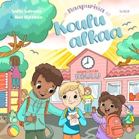 Naapurissa: Koulu alkaa