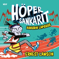 Höpersankarit: Hanurin lapsuus