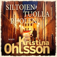 Siltojen tuolla puolen
