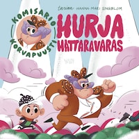 Komisario Korvapuusti: Hurja hattaravaras
