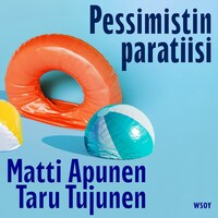 Pessimistin paratiisi
