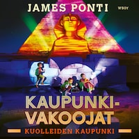 Kaupunkivakoojat: Kuolleiden kaupunki