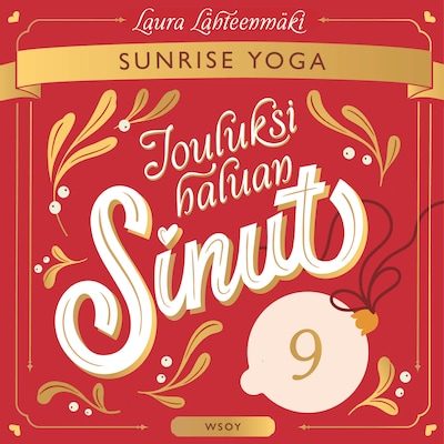 Jouluksi haluan sinut 9: Sunrise Yoga