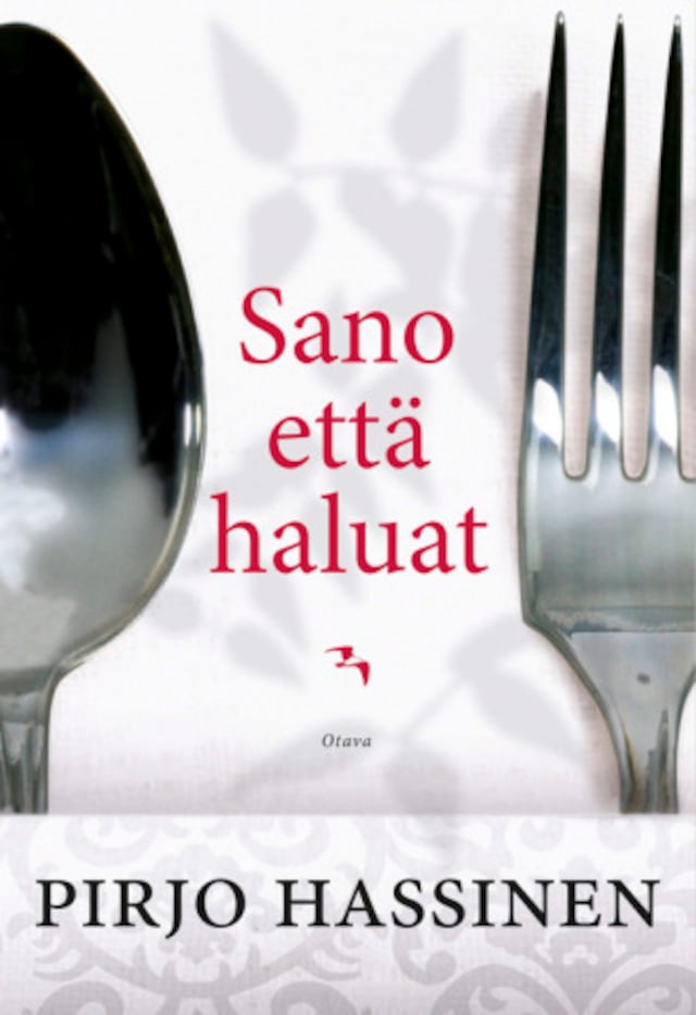 Book cover for Sano että haluat
