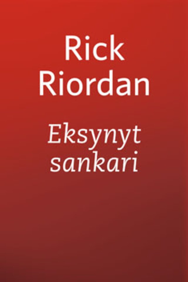 Book cover for Eksynyt sankari