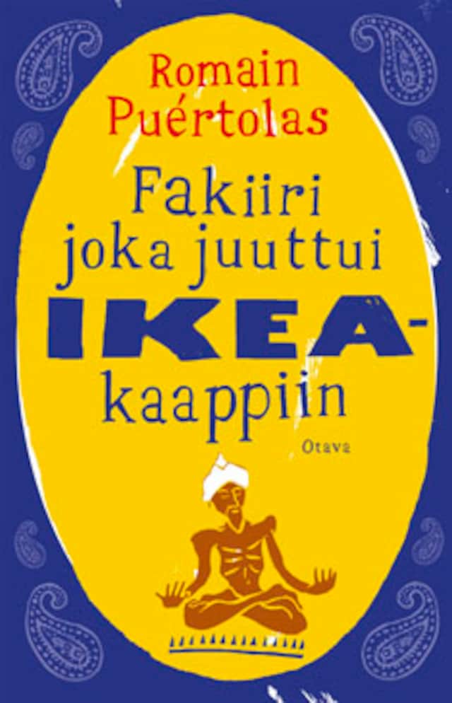 Book cover for Fakiiri joka juuttui Ikea-kaappiin