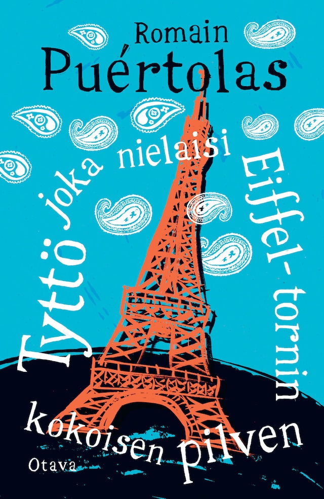 Okładka książki dla Tyttö joka nielaisi Eiffel-tornin kokoisen pilven