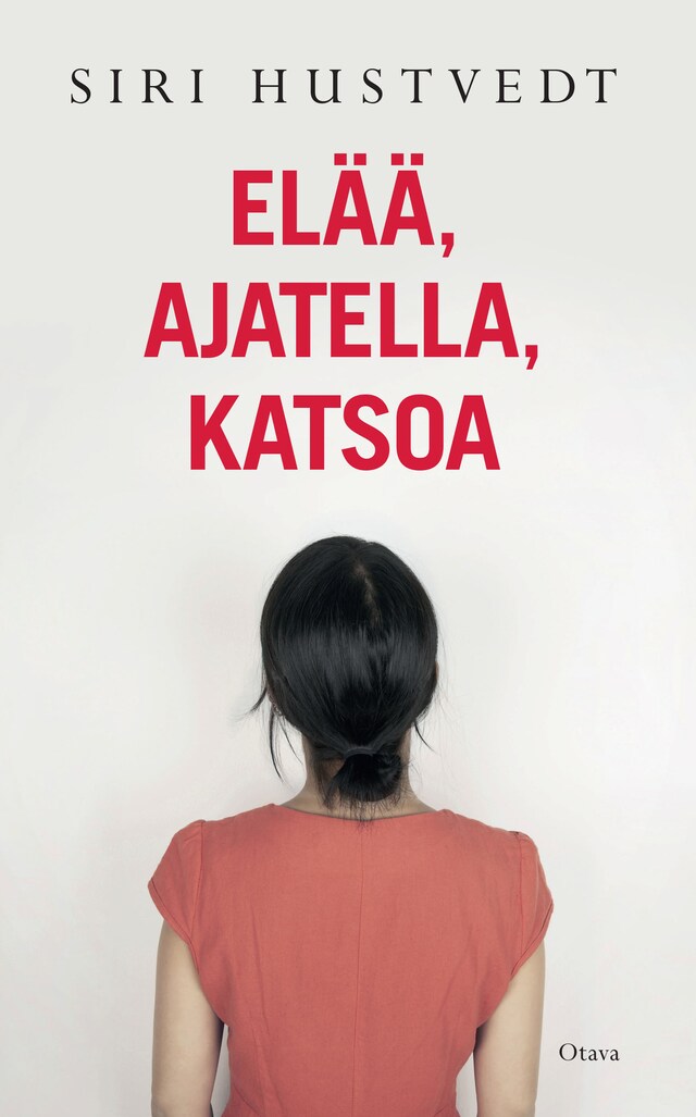 Portada de libro para Elää, ajatella, katsoa