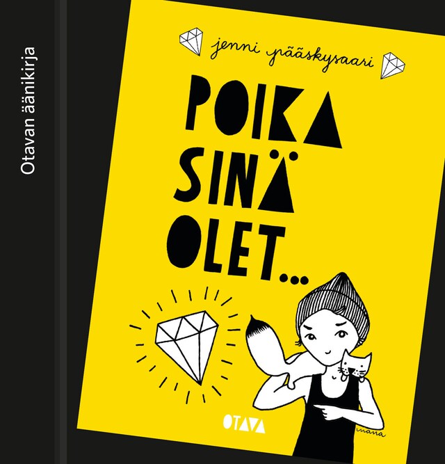 Book cover for Poika, sinä olet...