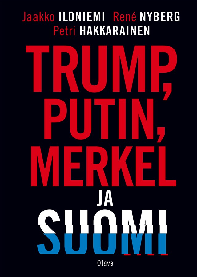 Portada de libro para Trump, Putin, Merkel ja Suomi